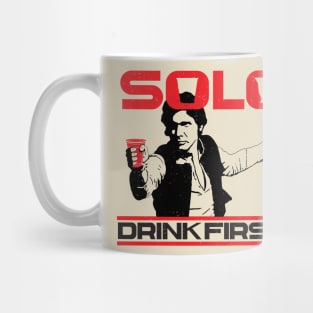 Drink First! Mug